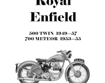 1949 to 1957 Royal Enfield 500 Twin 1949-57, 700 Meteor 1953-55 - Workshop Service Repair Manual