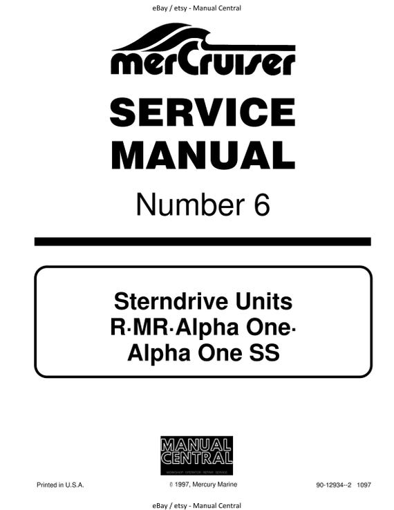 Mercury Mercruiser Service Manual 6 - Sterndrive Units - R.MR Alpha One SS