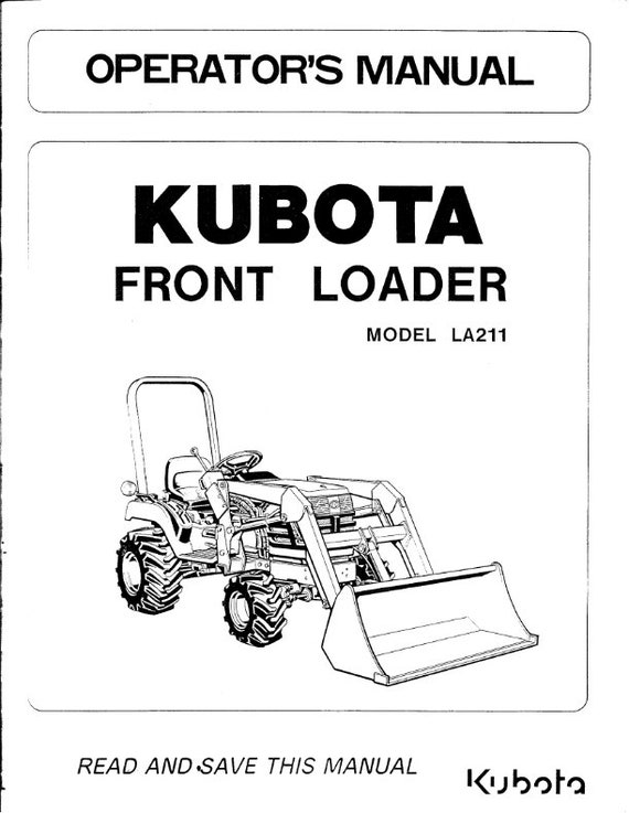 Kubota Front Loader - LA211 - Operator Manual