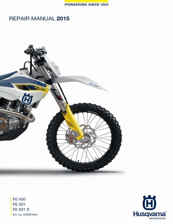Husqvarna 2015 - FE 450 501 S - Service Workshop Repair Manual
