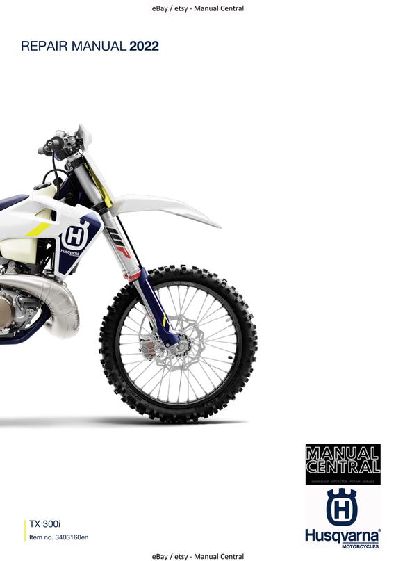 Husqvarna 2022 - TX 300i - Service Workshop Repair Manual