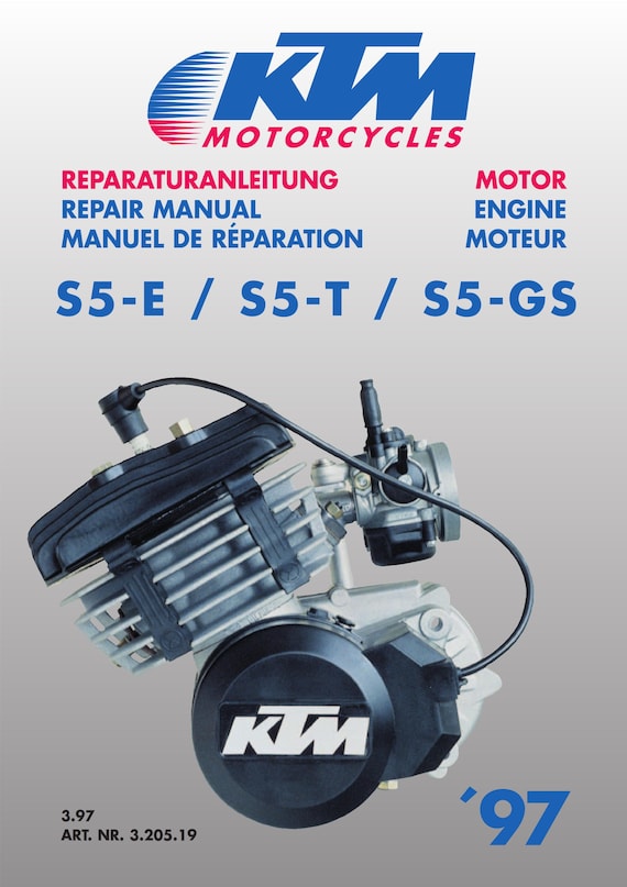 KTM S5-E S5-T S5-GS - Engine Workshop Service Repair Manual - 03/1997 Edition - English Language Only
