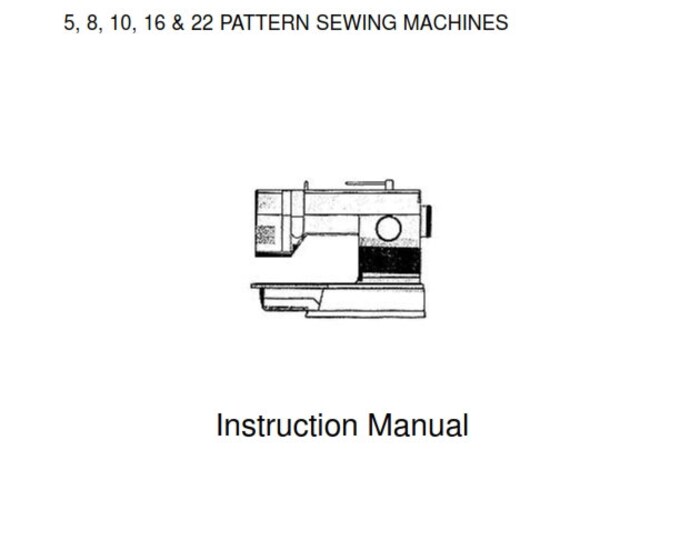 Singer - 5 8 10 16 22 Pattern Sewing Machines - Instruction User Manual