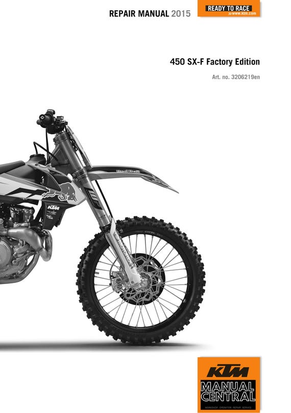 KTM 2015 - 450 Sx-f Factory Edition - Service Workshop Repair Manual