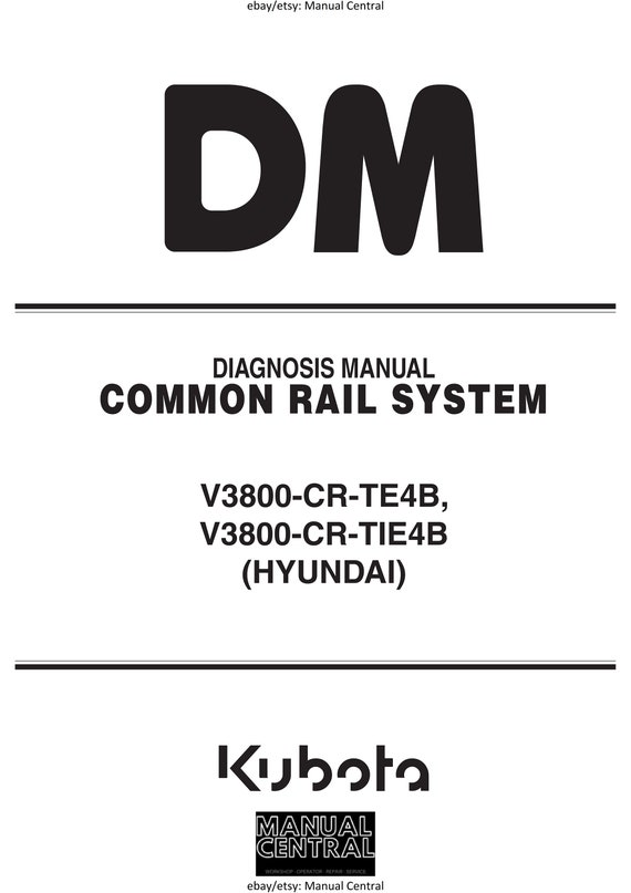 Kubota Diesel Engine - v3800-cr-te4b v3800-cr-tie4b - Diagnosis Manual (Hyundai) - Common Rail System
