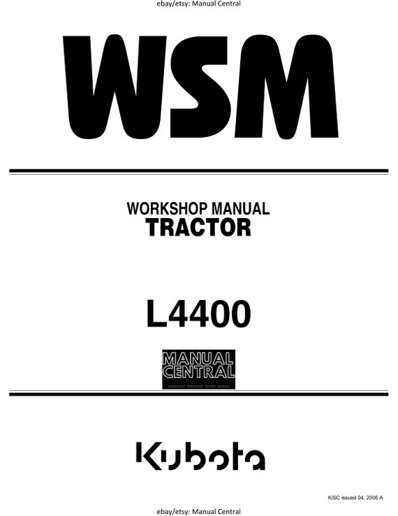 Kubota Tractor - L4400 Workshop Service Repair Manual - 2006 Edition