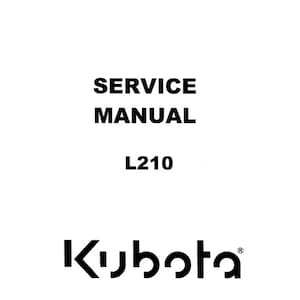 Tracteur Kubota - L210 L 210 - Manuel de réparation du service d&#39;atelier