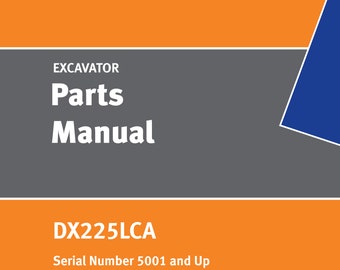 Doosan Excavator - Parts Book - DX225LCA - Serial number 5001 up