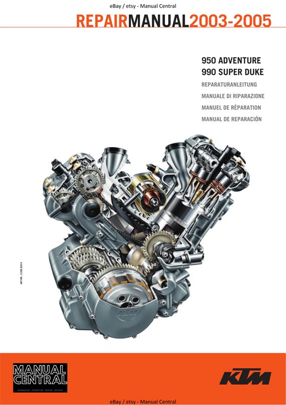 KTM 2003 to 2005 - 950 Adventure 990 Super Duke - Engine Service Workshop Repair Manual