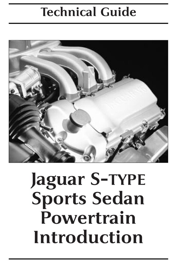 Jaguar S-Type Sports Sedan -  Powertrain - Introduction