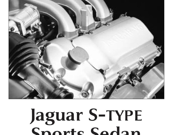Jaguar S-Type Sports Sedan -  Powertrain - Introduction