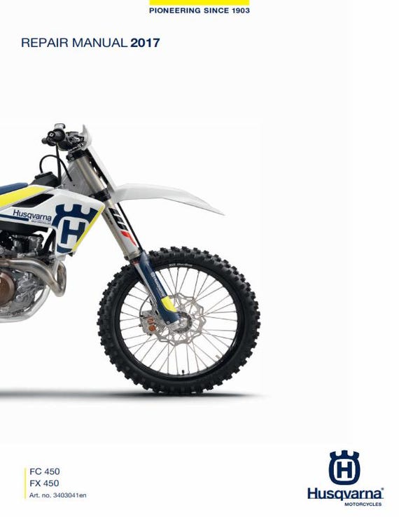 Husqvarna 2017 - FC FX 450 - Service Workshop Repair Manual