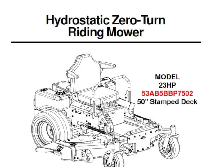 Cub Cadet - Hydrostatic Zero-Turn Riding Mower - 23Hp 53AB5BBP7502 50" Stamped Deck - Operator & Service Manual