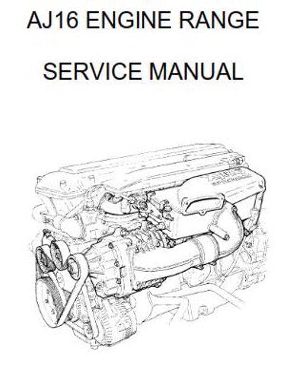 Jaguar Aj6 Engine Range - Workshop Service Repair Manual - 1995 EDITION