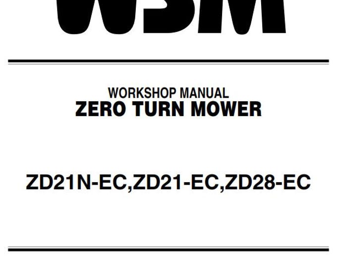 Kubota - ZD21N-EC ZD21-EC ZD28-EC Zero Turn Mower Workshop Service Repair Manual