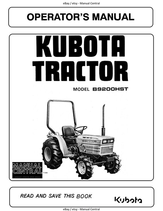 Kubota Tractor - B9200 B9200HST Operator Manual