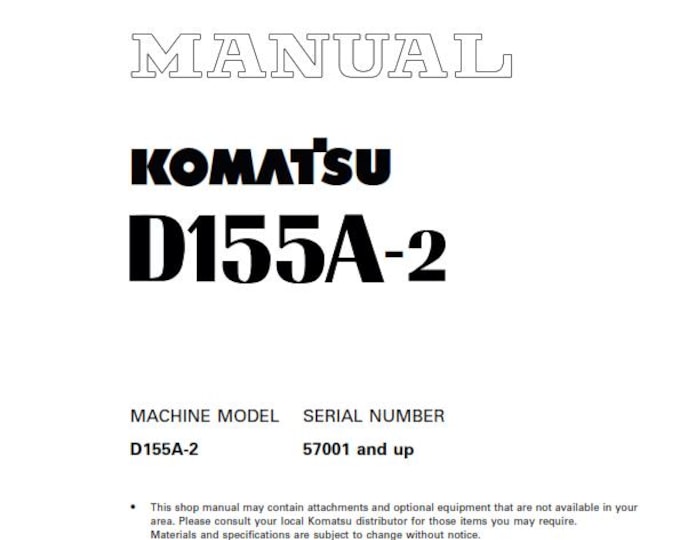 Komatsu D155A-2 - Shop Manual - Service Workshop Repair Manual