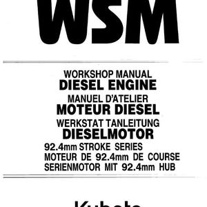 Kubota Diesel Engine - 92.4mm Stroke Series - Workshop Service Repair Manual