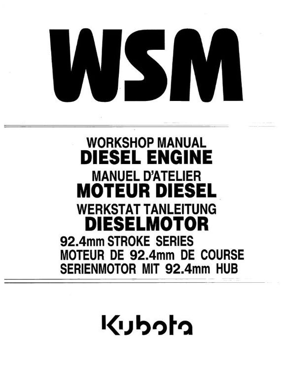 Kubota Diesel Engine - 92.4mm Stroke Series - Workshop Service Repair Manual
