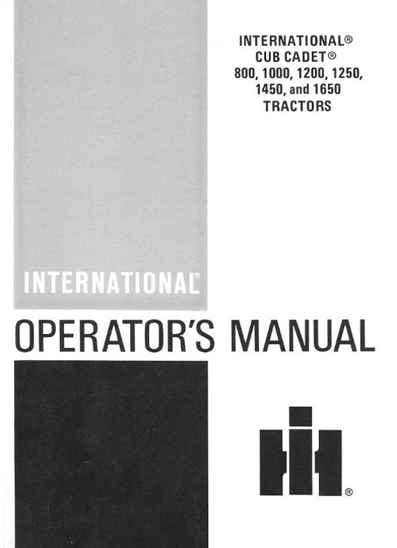 International - 800 1000 1200 1250 1450 1650 Tractor Operator Manual