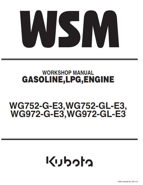 Kubota Gasoline lpg Engine - WG752-WG972 - Workshop Service Repair Manual