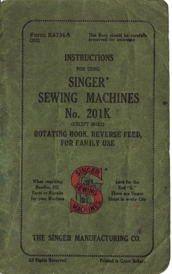 Singer 201K Sewing Machines -  Instruction User Manual