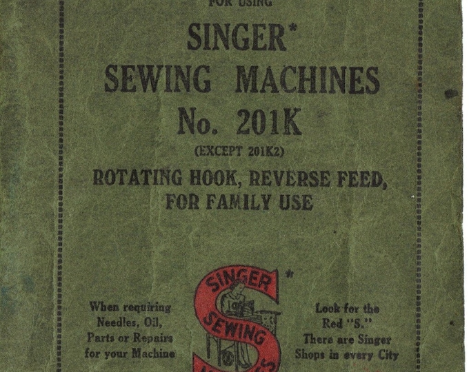 Singer 201K Sewing Machines -  Instruction User Manual