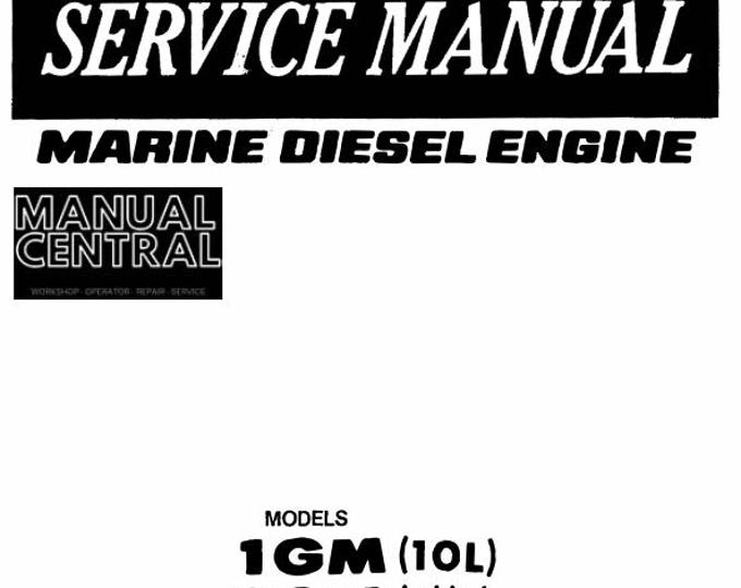 Yanmar Marine Diesel Engine 1GM(10L) 2GM(F)(L) 3GM(D)(F)(L) 3HM(F)(L) Service Workshop Repair Manual