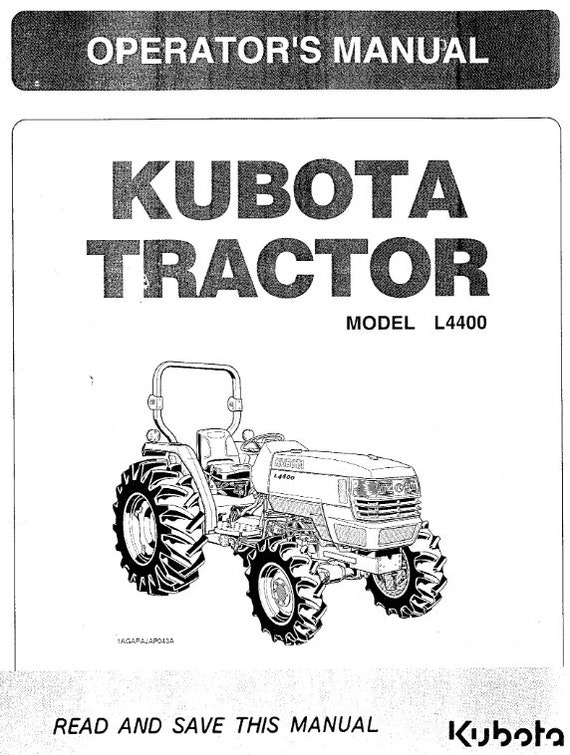 Kubota Tractor - L4400 Operator Manual