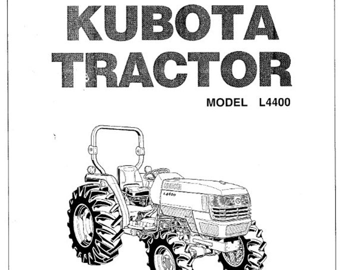 Kubota Tractor - L4400 Operator Manual