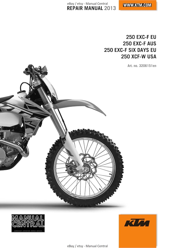 KTM 2013 - 250 Exc-f Six Days Xcf-w - Workshop Service Repair Manuals