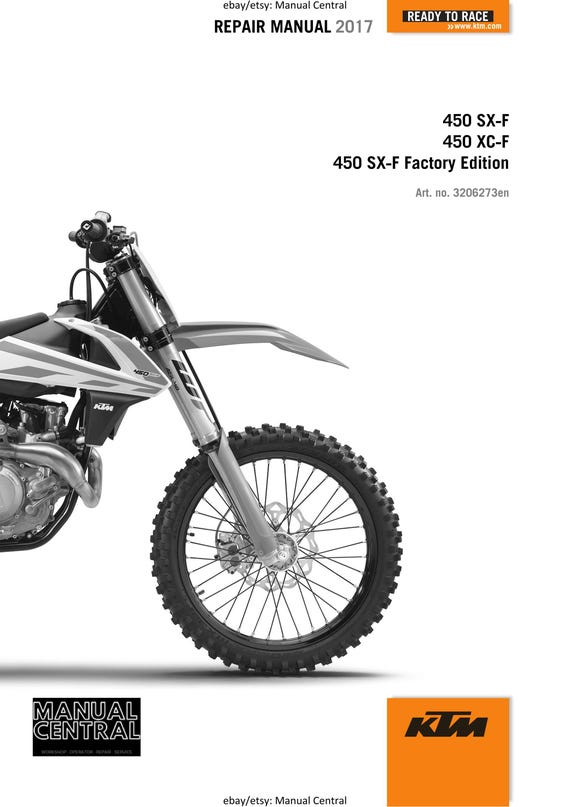 KTM 2017 - 450 SX-F XC-F Factory Edition - Service Workshop Repair Manual