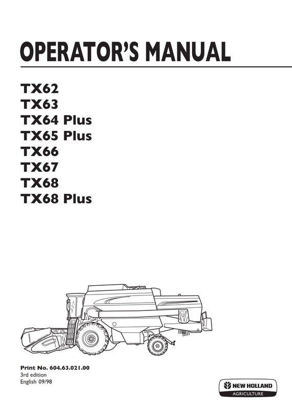 New Holland - TX 62 63 64 65 66 67 68 PLUS-  Operator Manual
