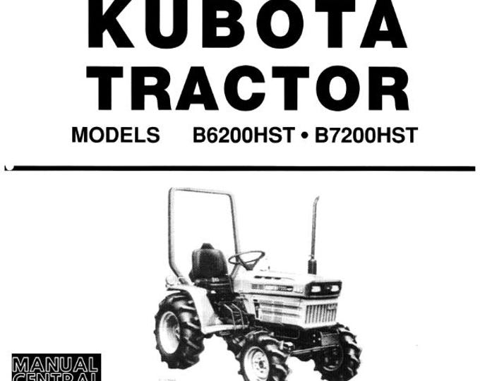 Kubota Tractor - B6200HST B7200HST - Operator Manual
