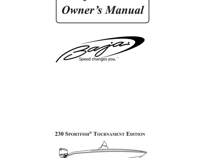 Baja Marine - 230 Sportfish Tournament Edition - Owners Manual
