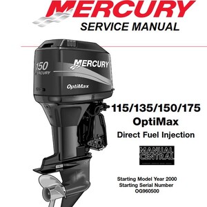 Könnte beinhalten: Ein schwarz-weißes Servicehandbuch für Mercury OptiMax 115/135/150/175 Außenbordmotoren mit Direkteinspritzung. Das Handbuch umfasst Modelle ab dem Modelljahr 2000 und der Seriennummer OG960500.