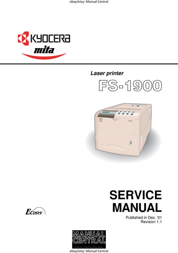 Kyocera Mita FS-1900 - Service Workshop Repair Manual - Dec 2001