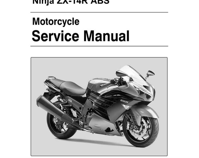 Kawasaki ZZR1400 ZZR 1400 ABS Ninja ZX-14 - 2016 2017 Workshop Service Repair Manual - ZX1400HG ZX1400JG ZX1400HH ZX1400JH