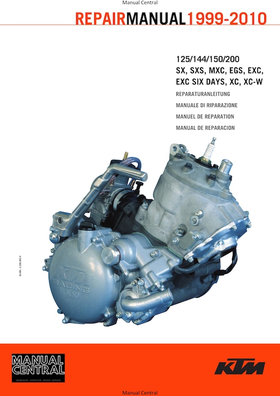 KTM 1999 to 2010 - 125 144 150 200 Sx Sxs Mxc Egs Exc Six days Xc Xc-w - Engine Service Workshop Repair Manual