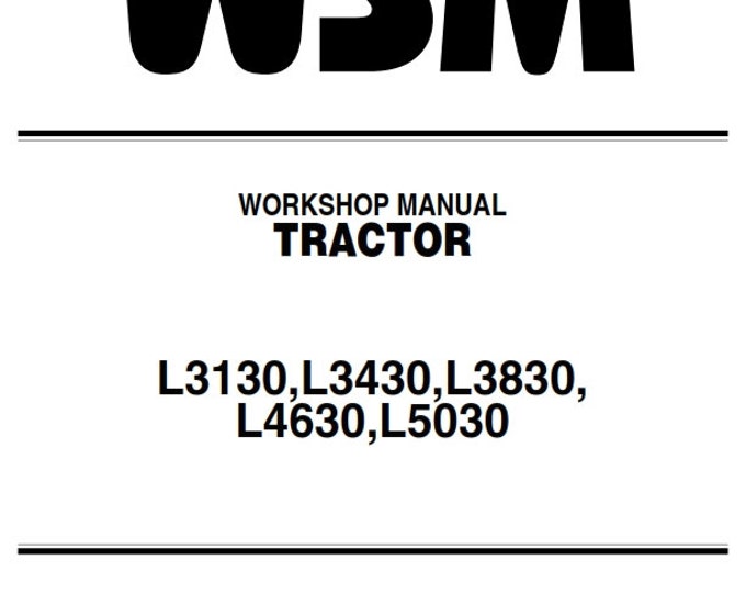 Kubota Tractor - L3130 L3430 L3830 L4630 L5030 - Workshop Service Repair Manual