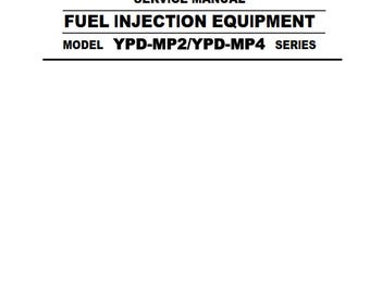 Yanmar Fuel Injection Equipment - YPD 4MP2 4MP4 3MP2 - Service Workshop Repair Manual