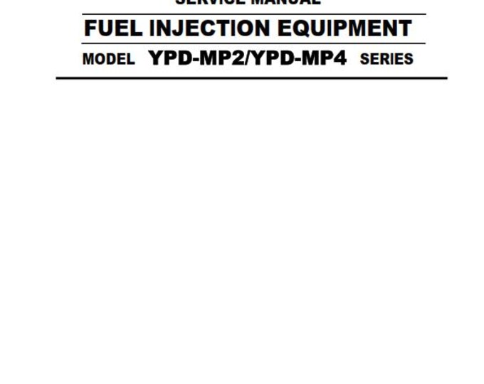 Yanmar Fuel Injection Equipment - YPD 4MP2 4MP4 3MP2 - Service Workshop Repair Manual
