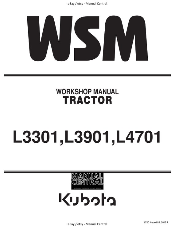 Kubota Tractor - L3301 L3901 L4701 - Workshop Service Repair Manual - 2016 Edition