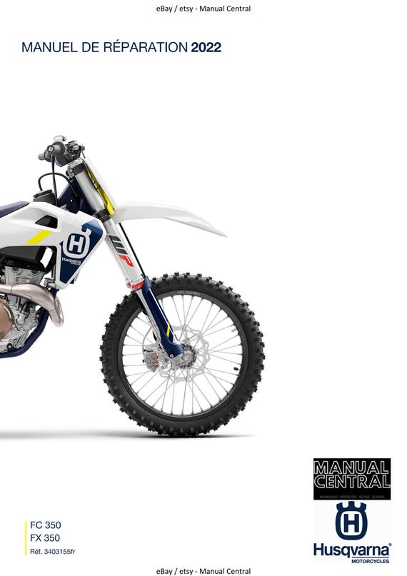 French Language - Husqvarna 2022 - FC FX 350 - Manuel De Reparation