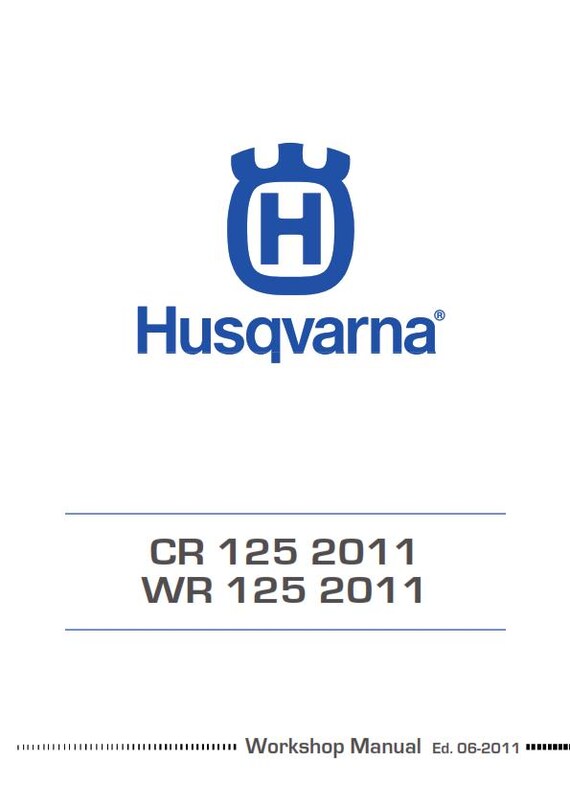 Husqvarna 2011 2012 2013 - CR WR 125 - Service Workshop Repair Manual