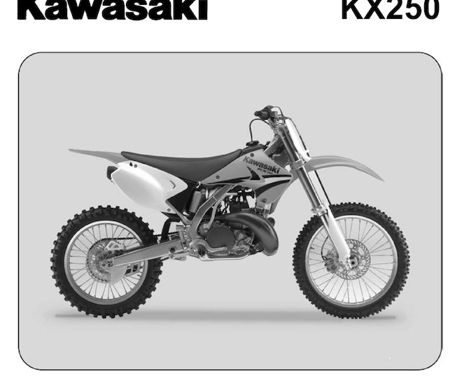 Kawasaki KX250 2005-2006 2007 2008 - Workshop Service Repair Manual