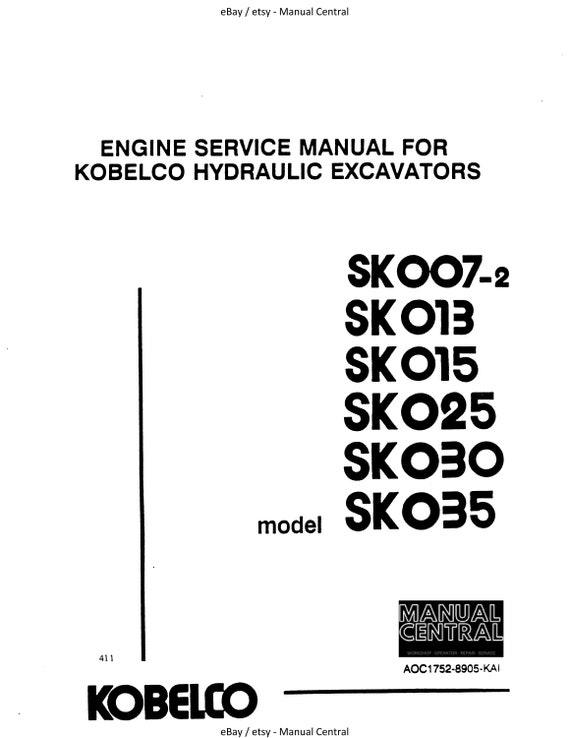 Kobelco Engine Service Manual - sk007-2 sk013 sk015 sk025 sk030 sk035 - Workshop Service Repair Manual