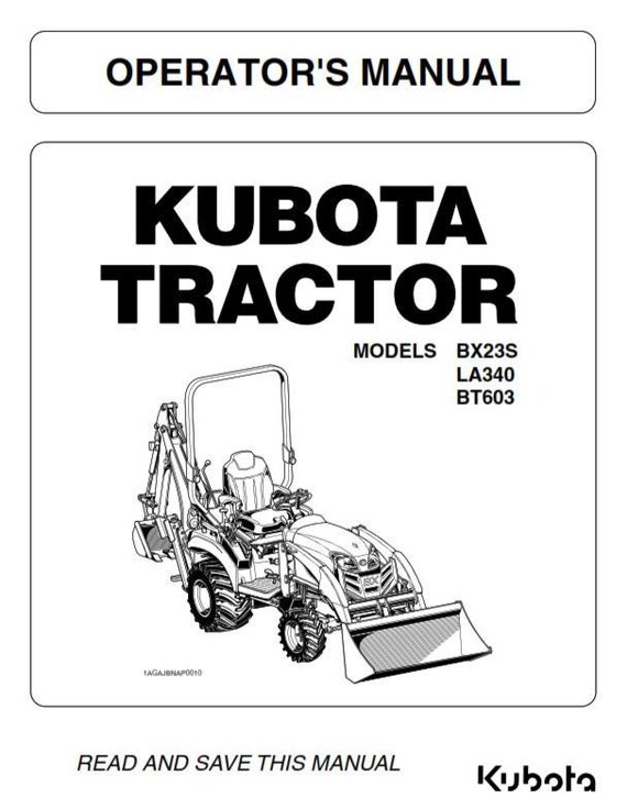 Kubota Tractor - BX23S LA340 BT603 Operator Manual