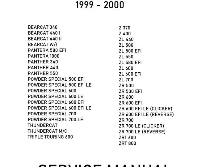 Arctic Cat 1999 to 2000 Bearcat Pantera Powder Special Thundercat Triple Touring Z ZL ZR ZRT Service Workshop Repair Manual