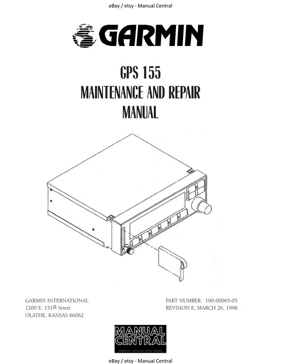 Garmin GPS 155 - Maintenance & Repair Manual
